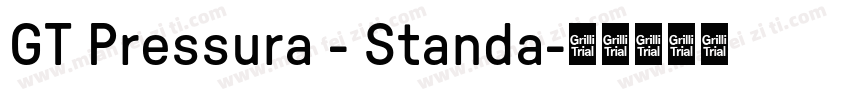 GT Pressura - Standa字体转换